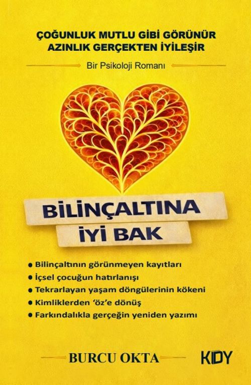 Bilinçaltına İyi Bak