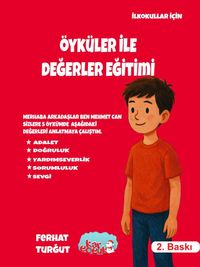 Öyküler ile Değerler Eğitimi Seti (İlköğretim 2,3,4 Sınıflara, 5 Fasikül Set)