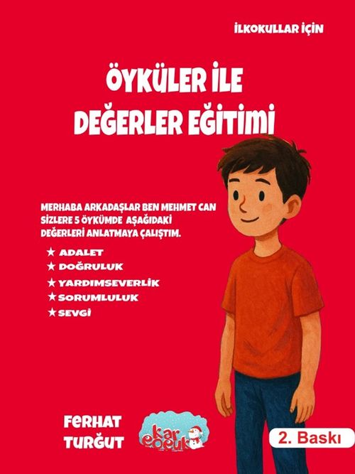 Öyküler ile Değerler Eğitimi Seti (İlköğretim 2,3,4 Sınıflara, 5 Fasikül Set)