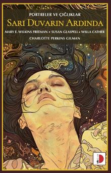 Sarı Duvarın Ardında & Portreler ve Çığlıklar