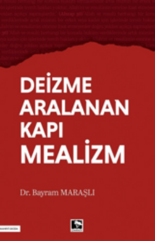 Deizme Aralanan Kapı Mealizm