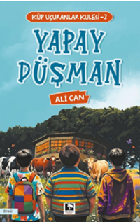 Yapay Düşman / Küp Uçuranlar Kulesi 2