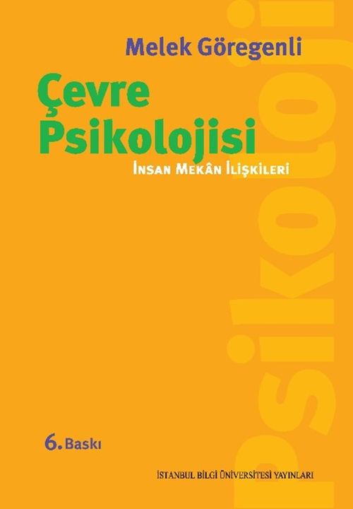 Çevre Psikolojisi & İnsan Mekan İlişkileri