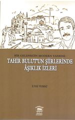 Bir Geleneğin Modern Yankısı: Tahir Bulut'un Şiirlerinde Âşıklık İzleri