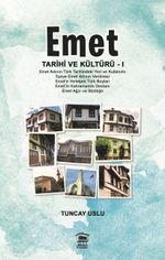 Emet & Tarihi ve Kültürü 1