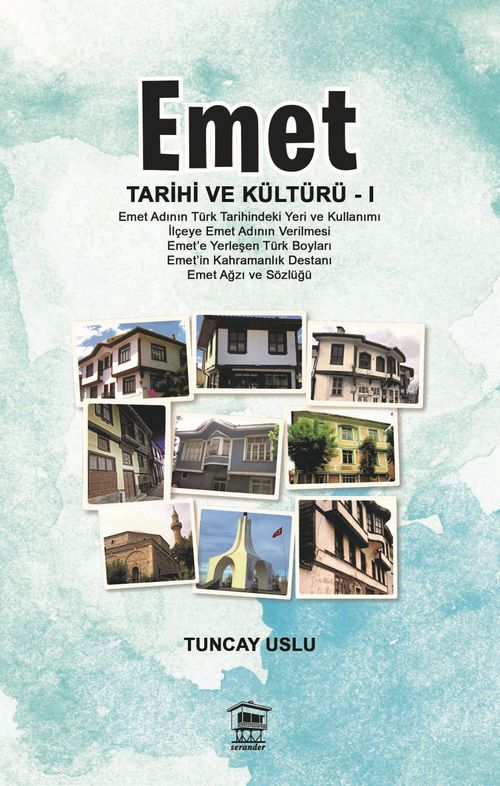 Emet & Tarihi ve Kültürü 1