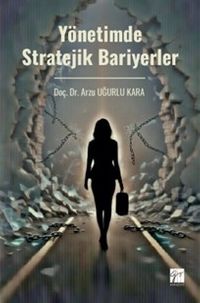 Yönetimde Stratejik Bariyerler