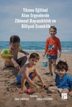Yüzme Eğitimi Alan Ergenlerde Zihinsel Dayanıklılık ve Bilişsel Esneklik