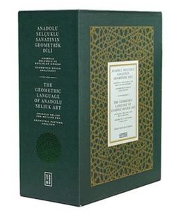 Anadolu Selçuklu Sanatının Geometrik Dili & Anadolu Selçuklu ve Beylikler Dönemi Geometrik Desen Analizleri