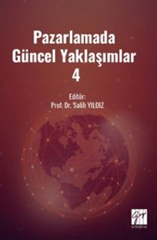 Pazarlamada Güncel Yaklaşımlar 4