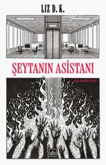 Şeytanın Asistanı / Ebedi Holding Serisi 1