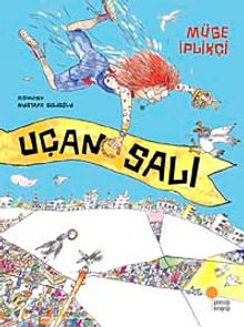 Uçan Salı - Müge İplikçi