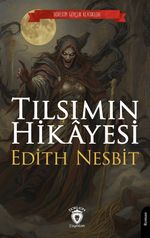 Tılsımın Hikayesi