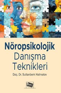 Nöropsikolojik Danışma Teknikleri