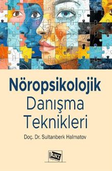 Nöropsikolojik Danışma Teknikleri