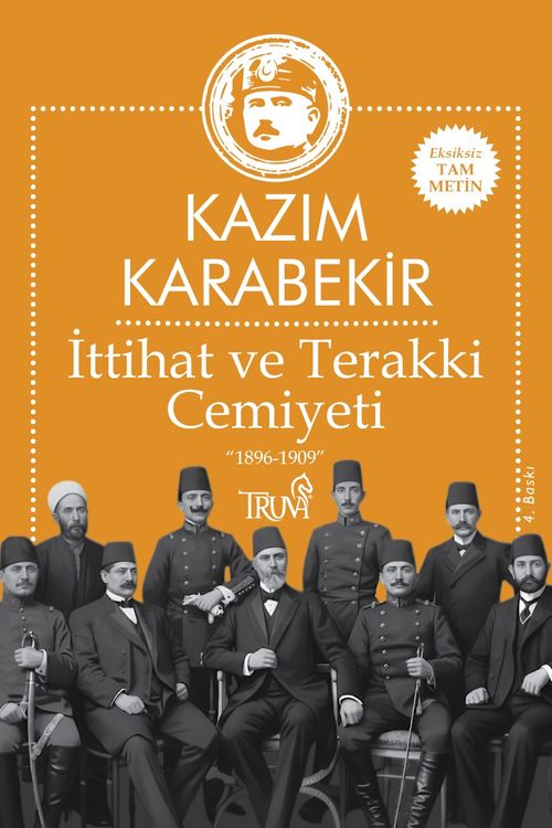İttihat ve Terakki Cemiyeti 1896-1909