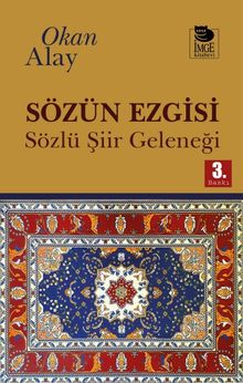 Sözün Ezgisi & Sözlü Şiir Geleneği