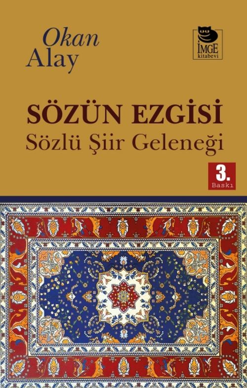 Sözün Ezgisi & Sözlü Şiir Geleneği