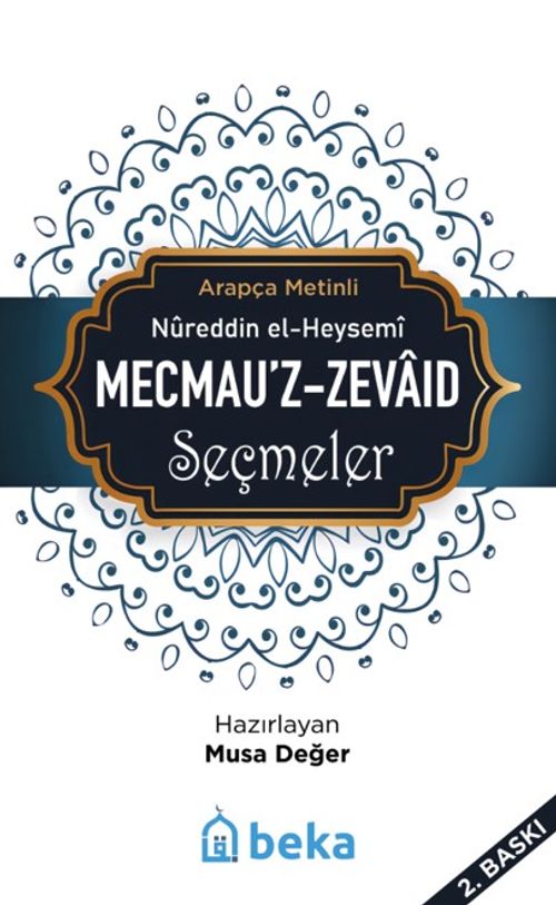 Mecmeuz Zevaid Seçmeler
