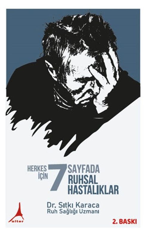 Herkes İçin 7 Sayfada Ruh Hastalıkları