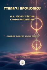 Tyana'lı Apollonıos & M.S. Birinci Yüzyılın Filozof-Reformcusu