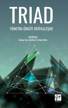 Trıad & Yönetim-Örgüt-Dijitalleşme