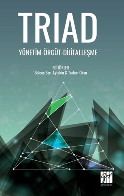 Trıad & Yönetim-Örgüt-Dijitalleşme