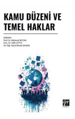 Kamu Düzeni ve Temel Haklar