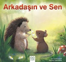 Arkadaşın ve Sen