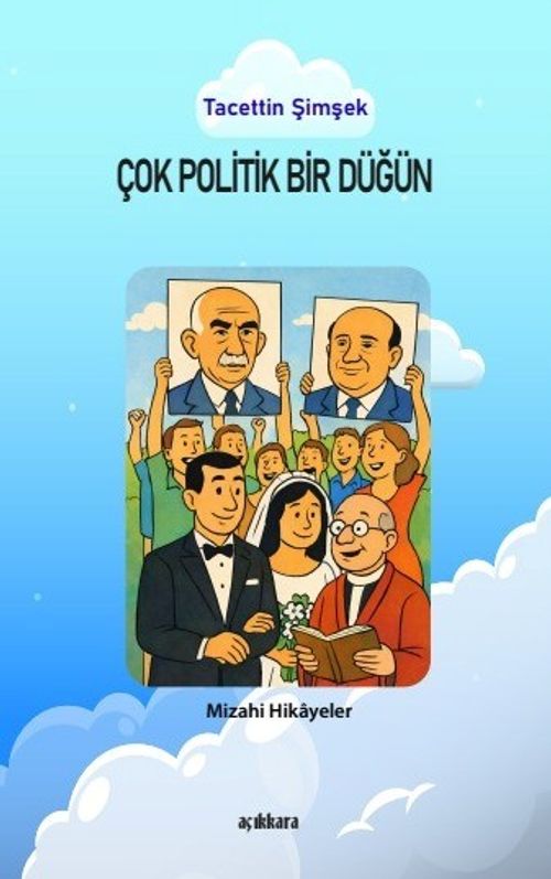 Çok Politik Bir Düğün