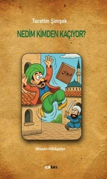 Nedim Kimden Kaçıyor?