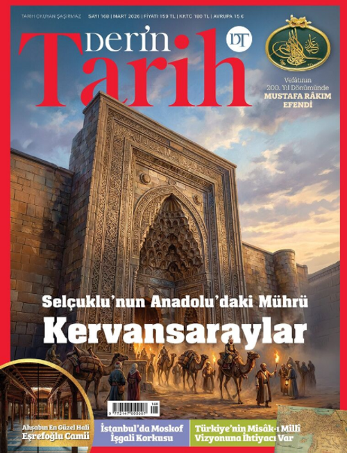 Derin Tarih Sayı: 168 Mart 2026