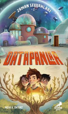 Zaman Seyyahları 2 / Datapanlar