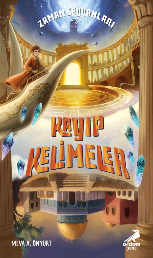 Zaman Seyyahları 3 / Kayıp Kelimeler