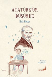 Atatürk'üm Düşümde