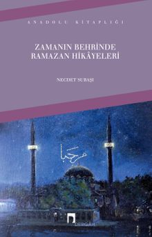 Zamanın Behrinde Ramazan Hikayeleri