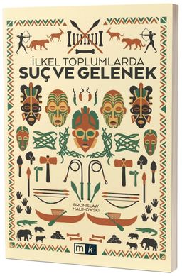 İlkel Toplumlarda Suç ve Gelenek