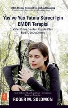 Yas ve Yas Tutma Süreci İçin Emdr Terapisi
