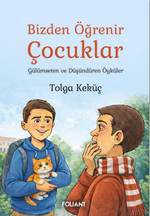 Bizden Öğrenir Çocuklar & Gülümseten ve Düşündüren  Öyküler
