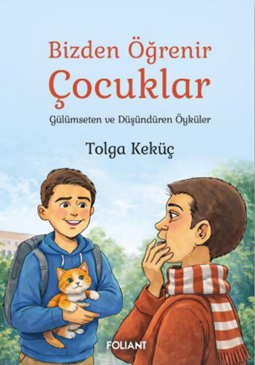Bizden Öğrenir Çocuklar & Gülümseten ve Düşündüren  Öyküler