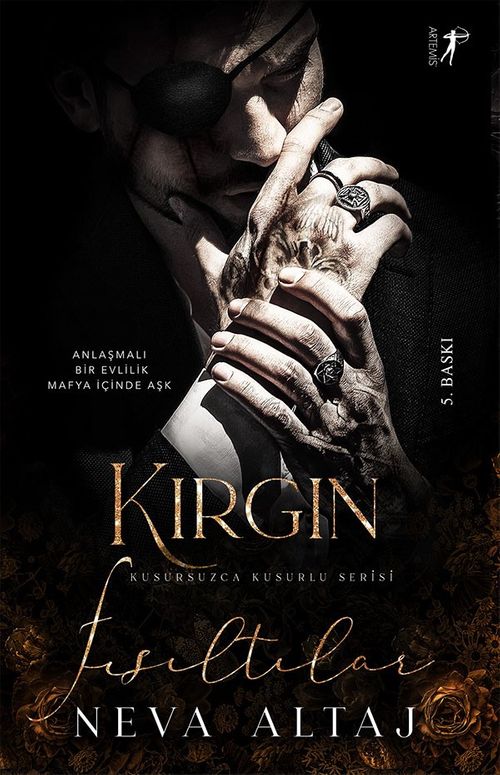 Kırgın Fısıltılar / Kusursuzca Kusurlu Serisi