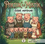 Portuk ile Mıstık