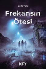 Frekansın Ötesi
