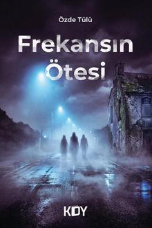 Frekansın Ötesi