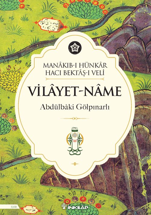 Vilayetname- Manakıbı Hacı Bektaş'ı Veli