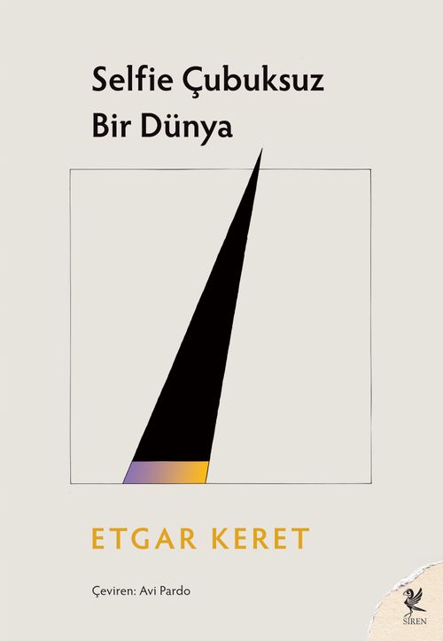 Selfie Çubuksuz Bir Dünya