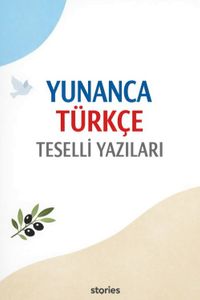 Yunanca Türkçe Teselli Yazıları