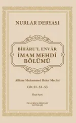 Biharu'l Envar İmam Mehdi Bölümü 51-52-53