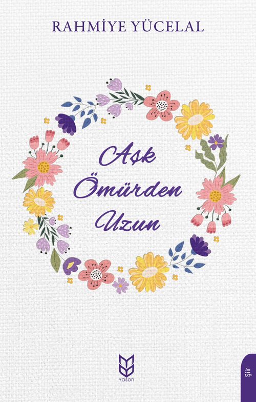 Aşk Ömürden Uzun
