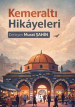 Kemeraltı Hikayeleri